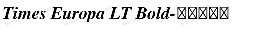 Times Europa LT Bold字体转换